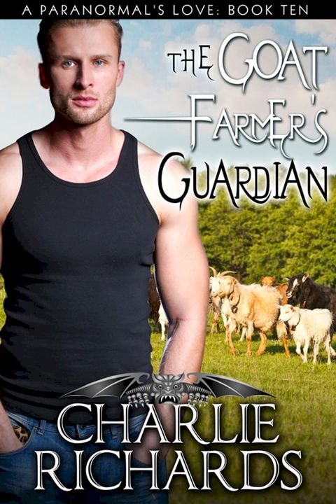 The Goat Farmer's Guardian(Kobo/電子書)