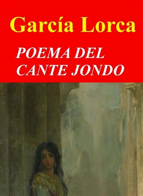 Poema del cante jondo(Kobo/電子書)