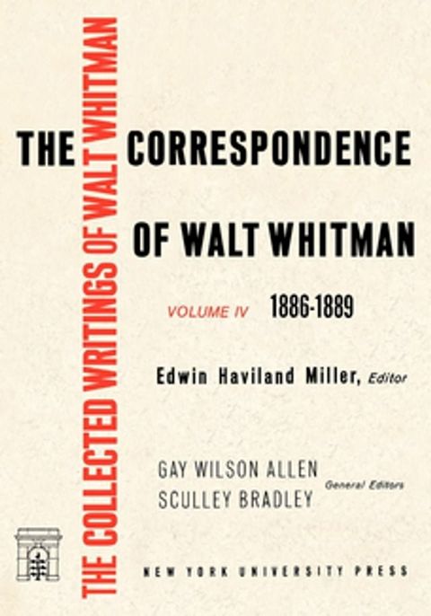 The Correspondence of Walt Whitman (Vol. 4)(Kobo/電子書)