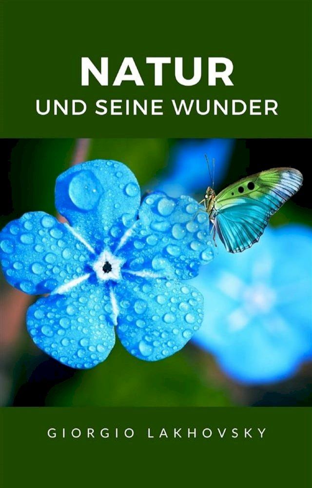  Natur und seine wunder (&uuml;bersetzt)(Kobo/電子書)