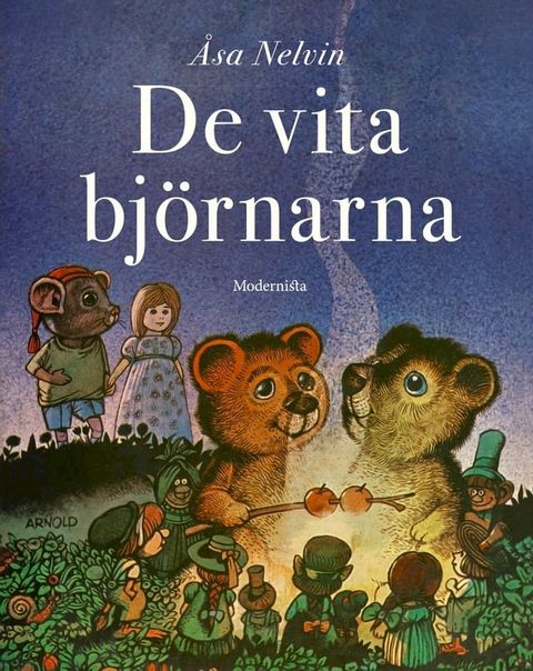 De vita bj&ouml;rnarna(Kobo/電子書)