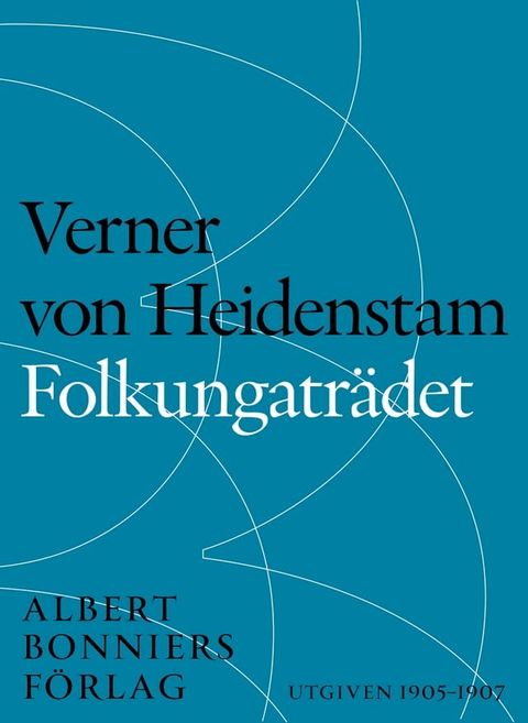 Folkungatr&auml;det : Folke Filbyter och Bj&auml;lboarvet(Kobo/電子書)