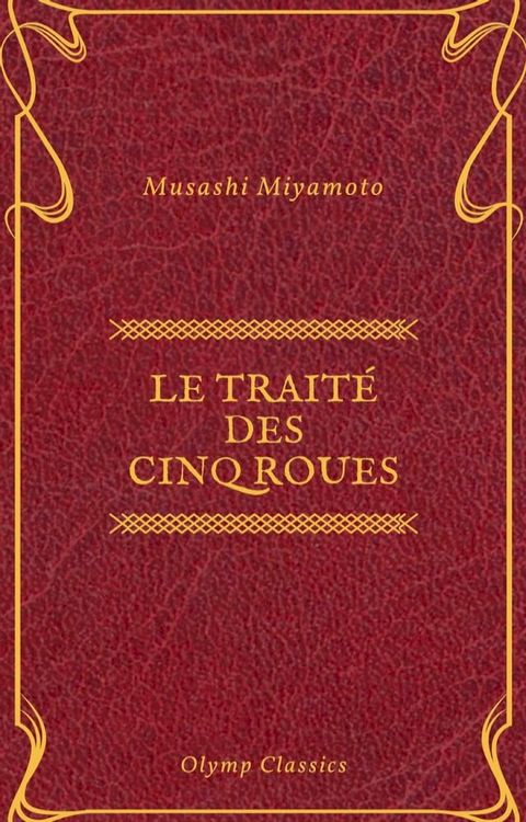 Le Trait&eacute; des Cinq Roues (Olymp Classics)(Kobo/電子書)