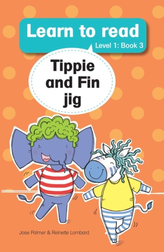  Learn to Read (L1 Big Book 3)3: Tippie Fin jig(Kobo/電子書)