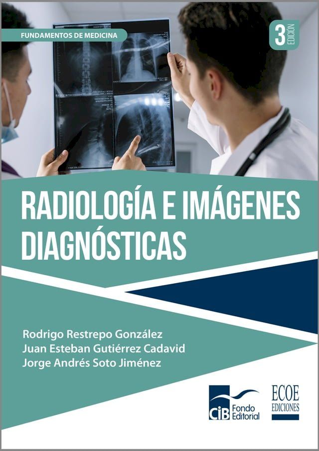  Radiolog&iacute;a e im&aacute;genes diagn&oacute;sticas(Kobo/電子書)