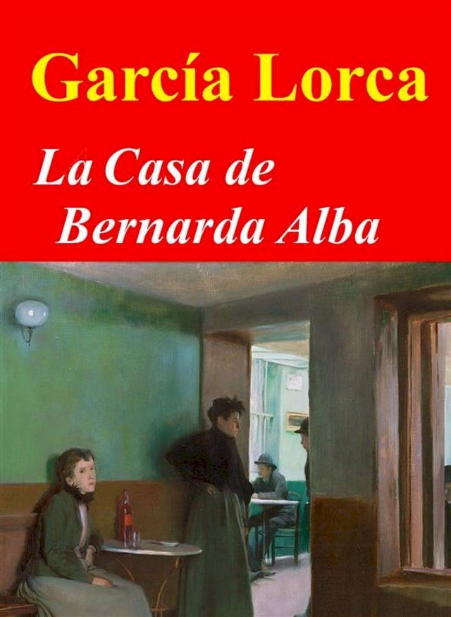  La casa de Bernarda Alba(Kobo/電子書)