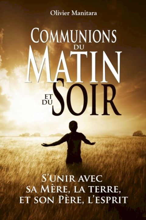 Communions du matin et du soir(Kobo/電子書)