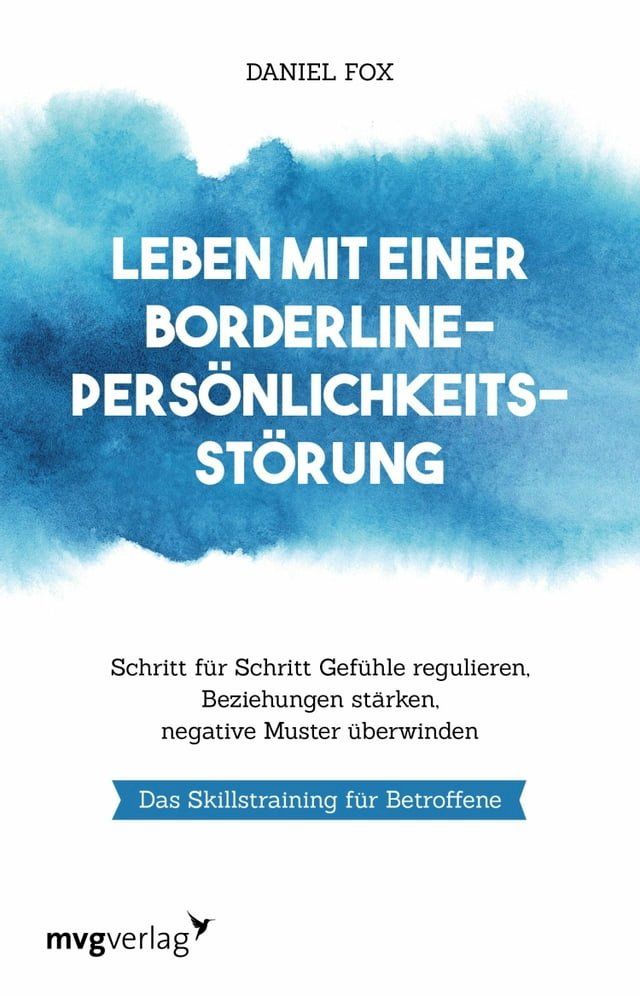  Leben mit einer Borderline-Persönlichkeitsstörung(Kobo/電子書)