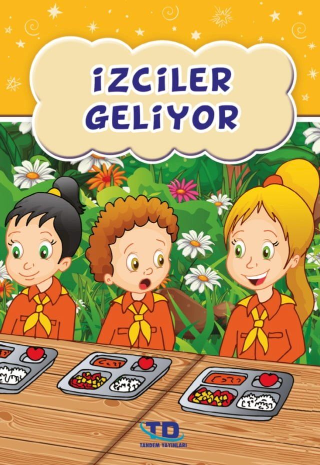  İzciler Geliyor(Kobo/電子書)