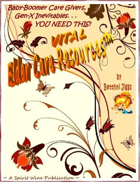 Vital Elder Care Resources(Kobo/電子書)