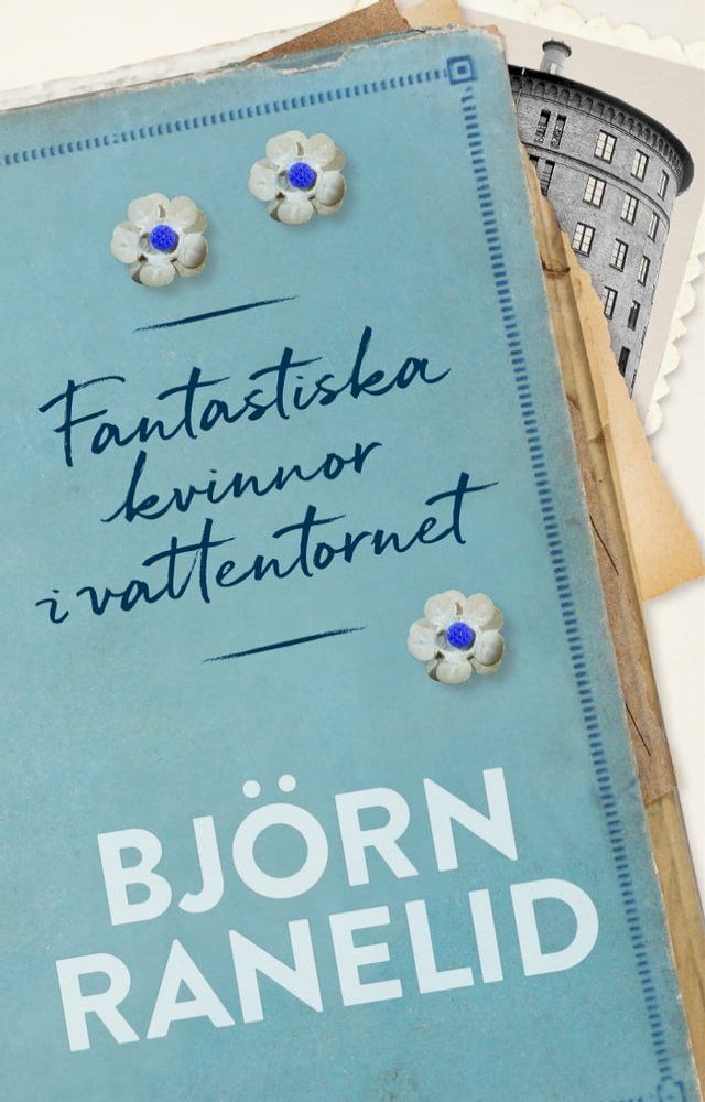  Fantastiska kvinnor i vattentornet(Kobo/電子書)