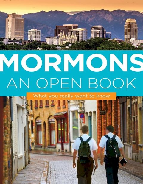 Mormons: An Open Book(Kobo/電子書)