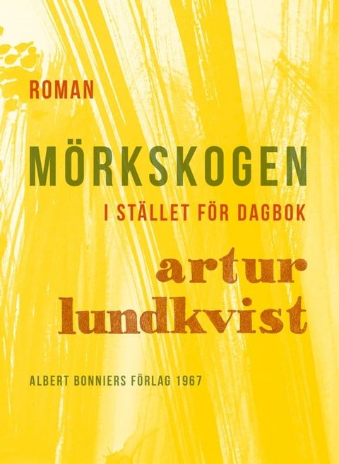 M&ouml;rkskogen : i st&auml;llet f&ouml;r dagbok(Kobo/電子書)