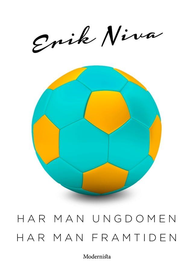  Har man ungdomen har man framtiden(Kobo/電子書)