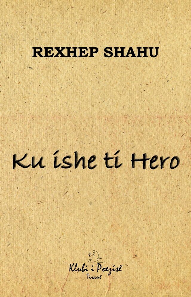  Ku Ishe Ti... Hero(Kobo/電子書)