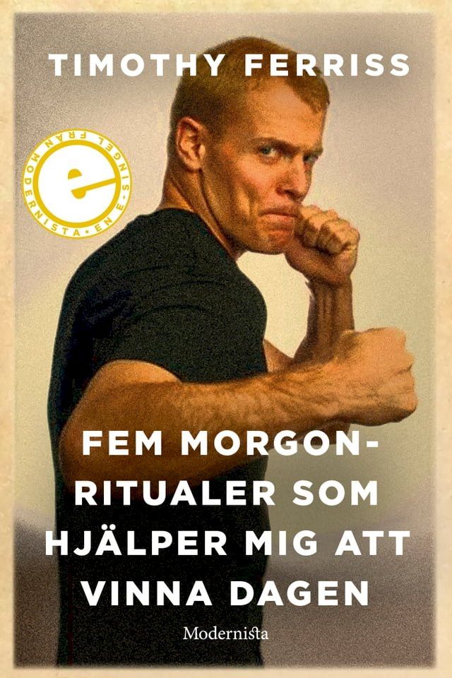  Fem morgonritualer som hj&auml;lper mig att vinna dagen(Kobo/電子書)