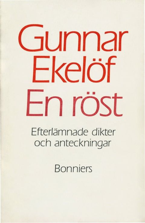 En r&ouml;st : efterl&auml;mnade dikter och anteckningar(Kobo/電子書)