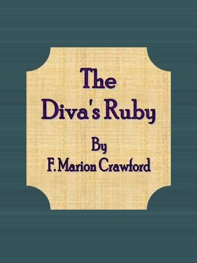  The Diva's Ruby(Kobo/電子書)