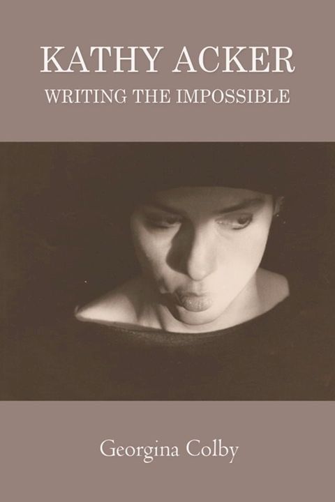 Kathy Acker(Kobo/電子書)