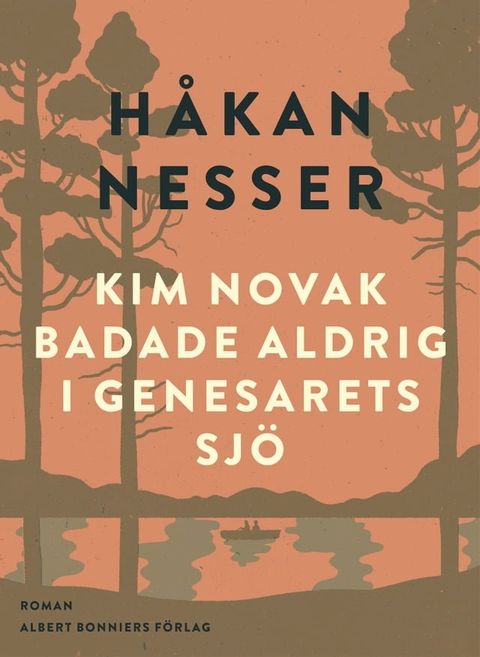 Kim Novak badade aldrig i Genesarets sjö(Kobo/電子書)