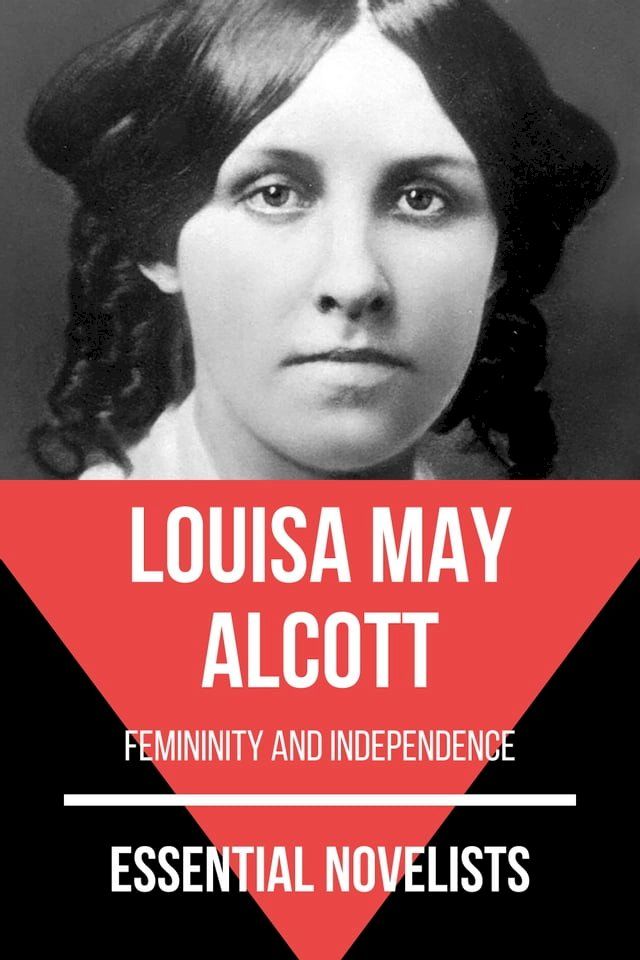  Essential Novelists - Louisa May Alcott(Kobo/電子書)