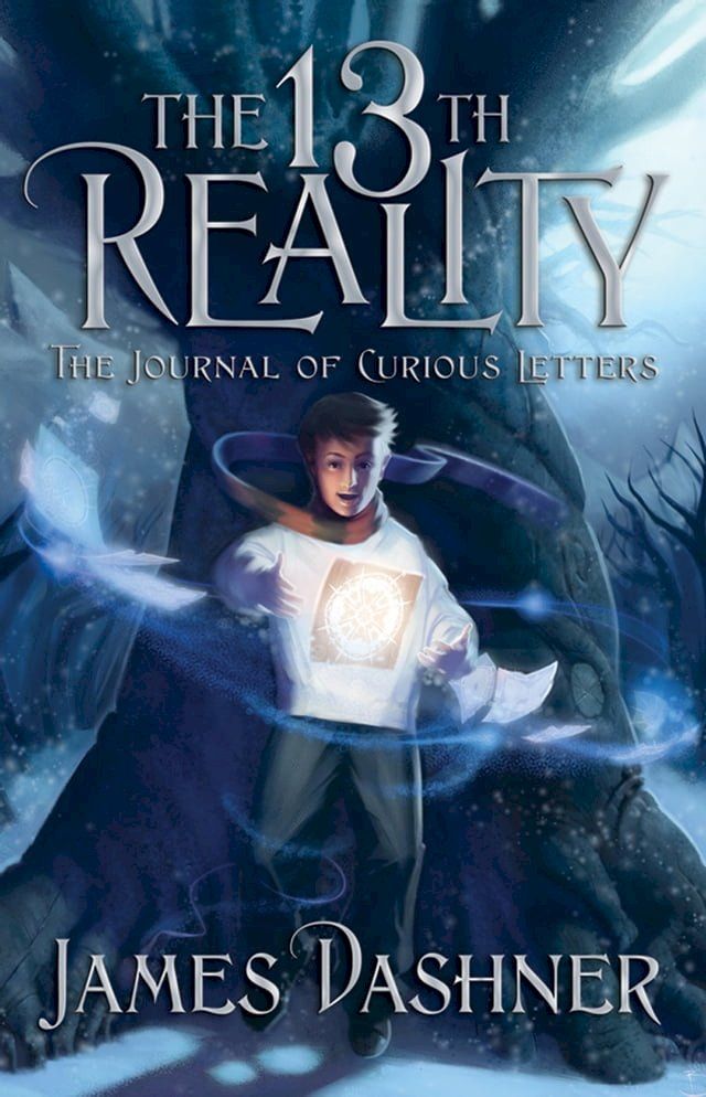  The 13th Reality, Vol. 1: Journal of Curious Letters(Kobo/電子書)