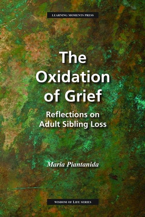 The Oxidation of Grief(Kobo/電子書)