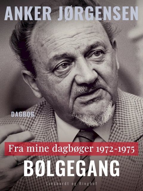 Fra mine dagbøger. 1972-1975. Bølgegang(Kobo/電子書)