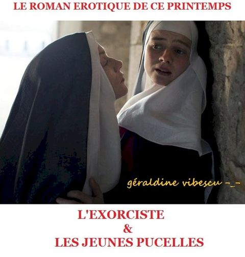 L'Exorciste & les jeunes pucelles(Kobo/電子書)