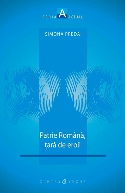 Patrie romana, tara de eroi!(Kobo/電子書)