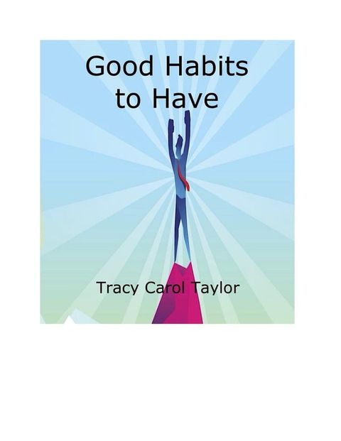 Good Habits to Have(Kobo/電子書)