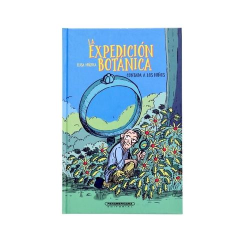 La Expedición Botánica contada a los niños(Kobo/電子書)