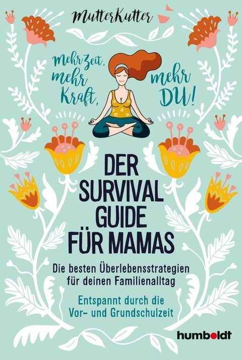 Der Survival-Guide für Mamas(Kobo/電子書)