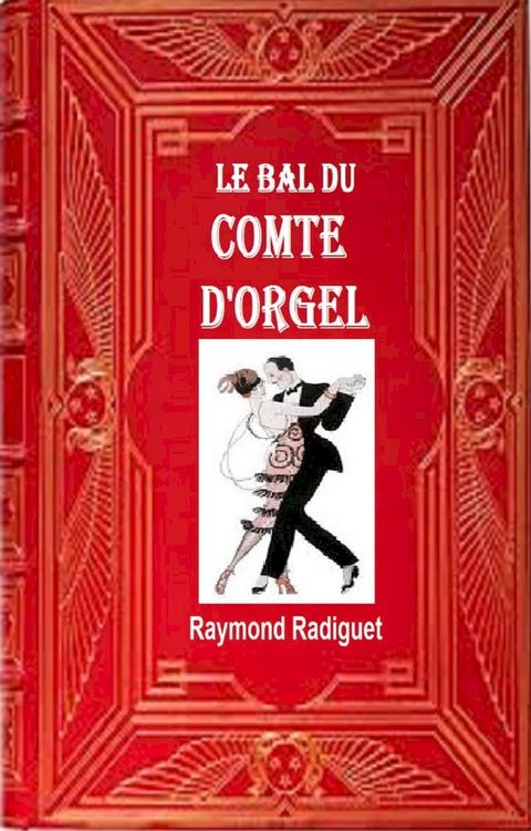 Le Bal du comte d’Orcel(Kobo/電子書)