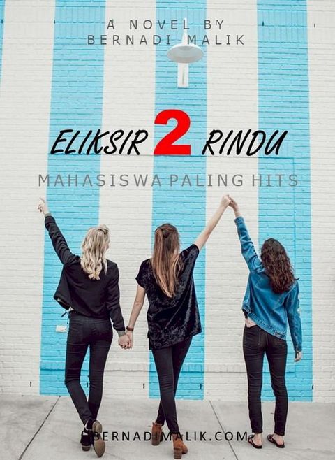 Eliksir Dua Rindu- Mahasiswa Paling Hits(Kobo/電子書)