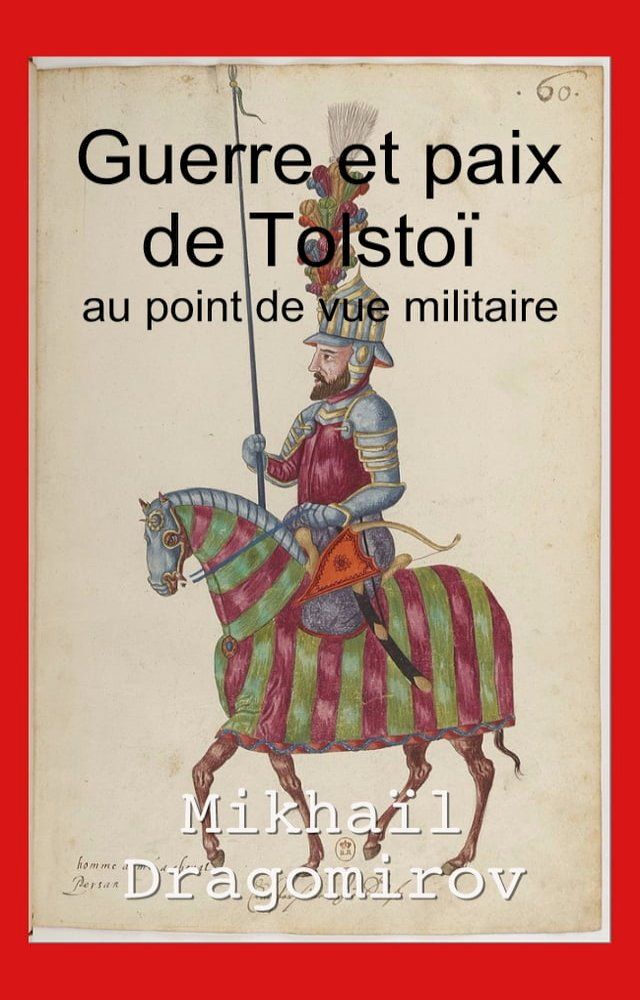  Guerre et paix de Tolstoï au point de vue militaire(Kobo/電子書)