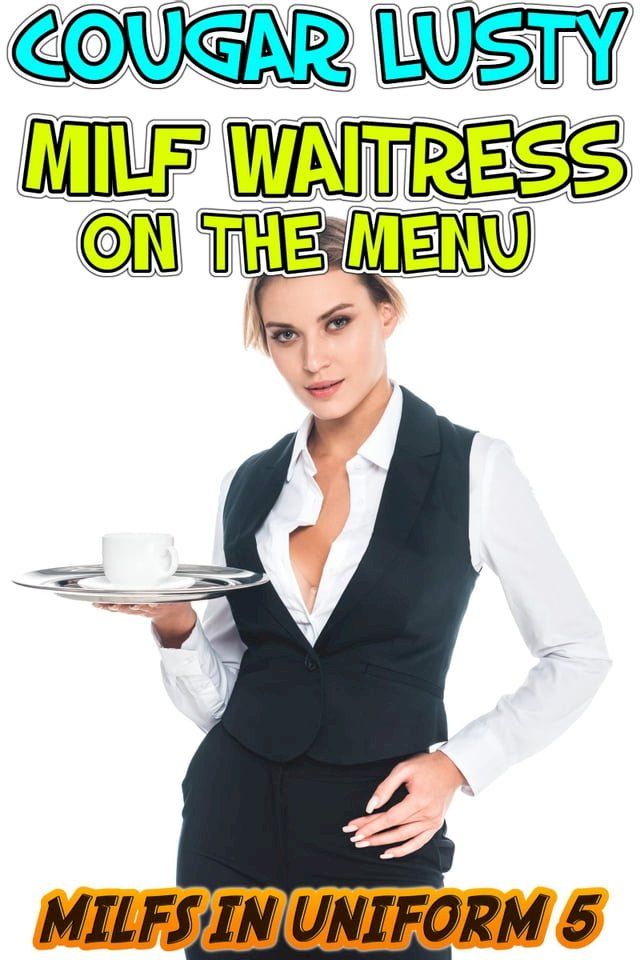  Milf waitress on the menu(Kobo/電子書)