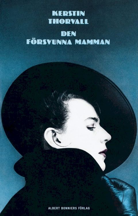 Den f&ouml;rsvunna mamman(Kobo/電子書)