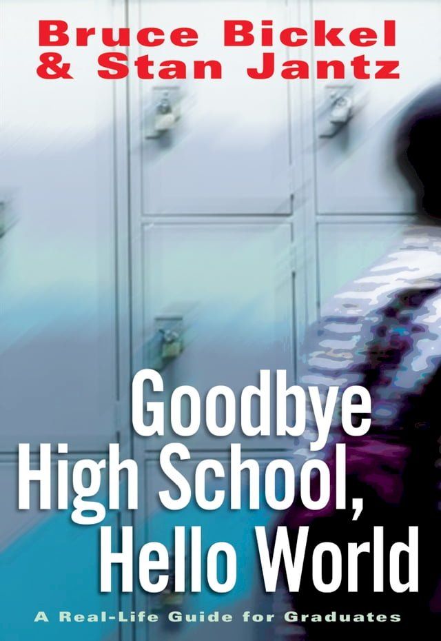  Goodbye High School, Hello World(Kobo/電子書)