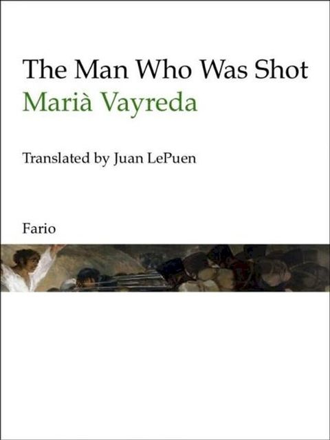 The Man Who Was Shot(Kobo/電子書)