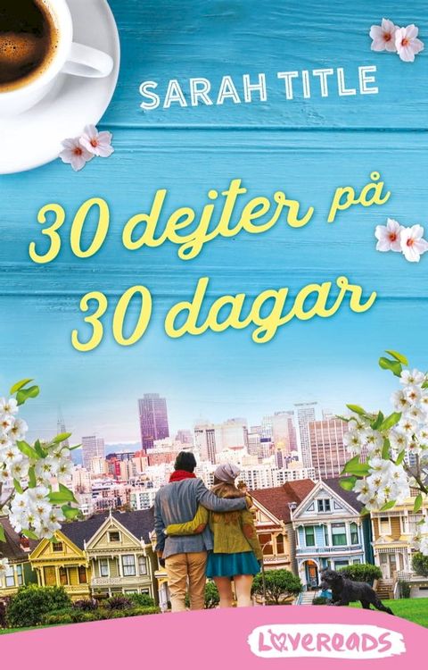 30 dejter p&aring; 30 dagar(Kobo/電子書)