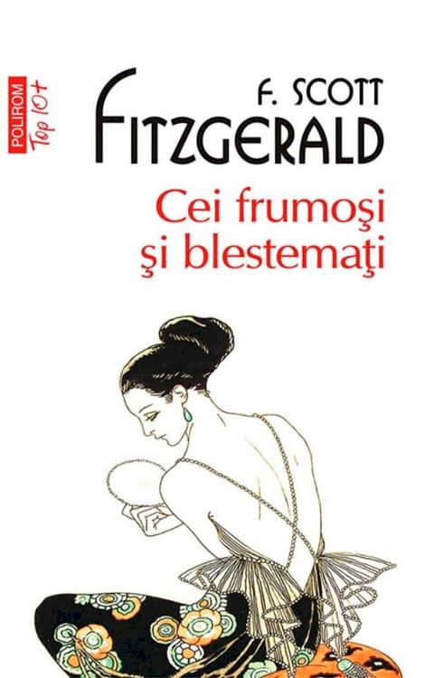 Ce frumoși și blestemați(Kobo/電子書)