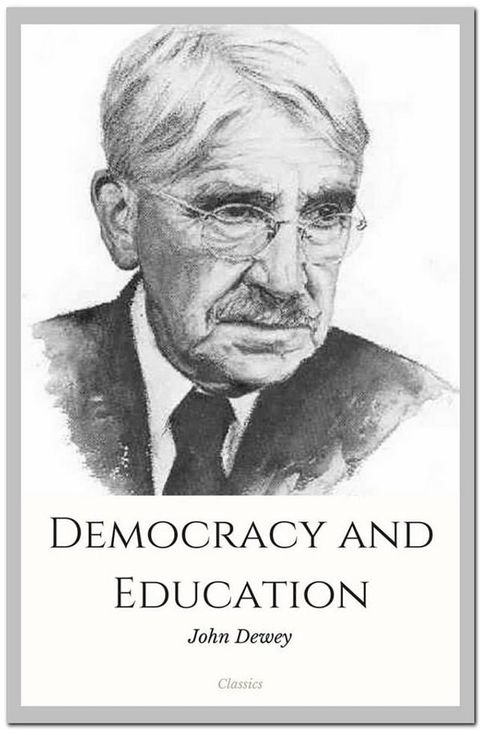 Democracy and Education(Kobo/電子書)