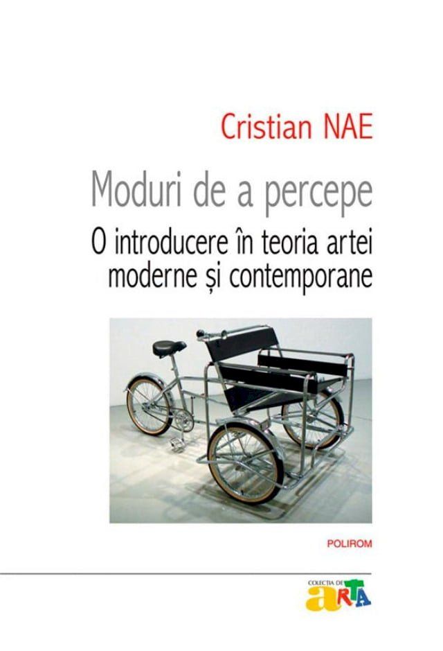  Moduri de a percepe. O introducere în teoria artei moderne și contemporane(Kobo/電子書)