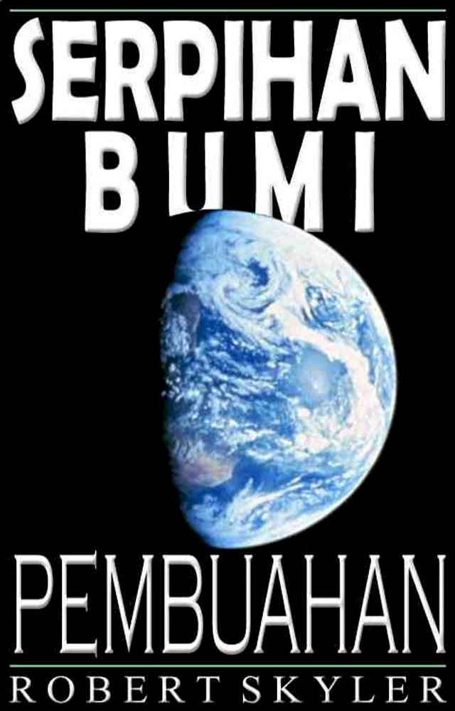  Serpihan Bumi - Pembuahan (Malay Edition)(Kobo/電子書)