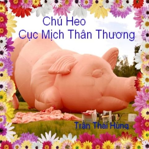 Chú Heo Cục Mịch Thân Yêu(Kobo/電子書)