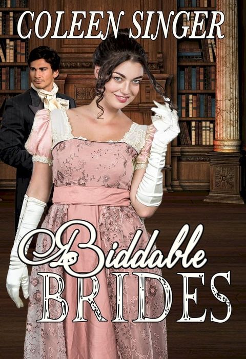 Biddable Brides(Kobo/電子書)