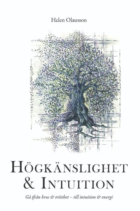 H&ouml;gk&auml;nslighet & intuition(Kobo/電子書)