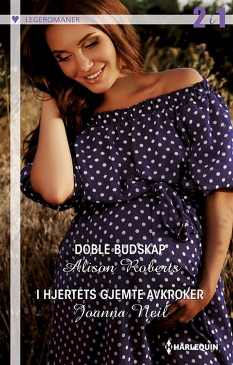 Doble budskap / I hjertets gjemte avkroker(Kobo/電子書)