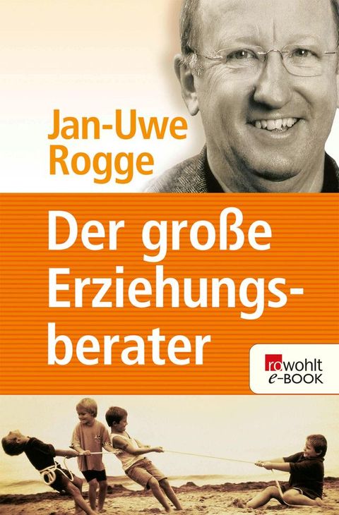 Der gro&szlig;e Erziehungsberater(Kobo/電子書)